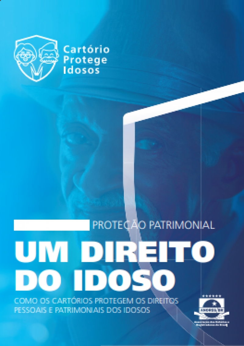 Proteção Patrimonial - Um Direito do Idoso