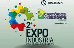 ANOREG/SE participará da 2ª Expo Indústria, Comércio e Serviços em Itabaiana/SE